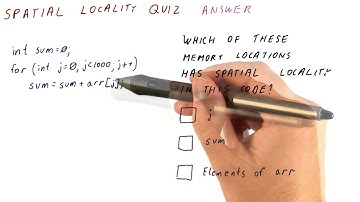 Spatial Locality Quiz Solution - Georgia Tech - HPCA: Part 3