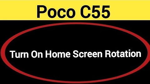 How to turn on home screen rotation, Poco C55 home screen auto rotation on off kaise karen