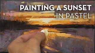 Painting Demonstration - Painting A Sunset In Pastel