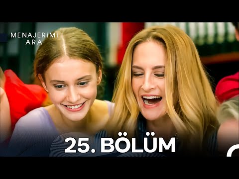 Menajerimi Ara 25 Bölüm 