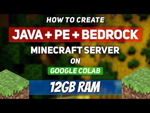 How to create Free Minecraft server Java+PE on Google Colab (12gb RAM ...