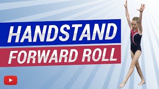 Handstand Forward Roll Gymnastics Lessons from Olympic Gold Medalist Paul Hamm