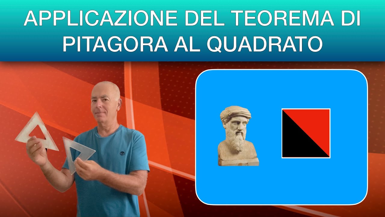 Applicazione Del Teorema Di Pitagora Al Quadrato Youtube