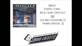 Video thumbnail of "Garolou - Tu ouvres la porte"