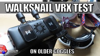 Walksnail VRX Testing on older FPV Analogue Goggles (Patreon Request)