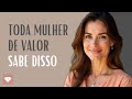 10 Segredos Que Toda Mulher De Valor Sabe