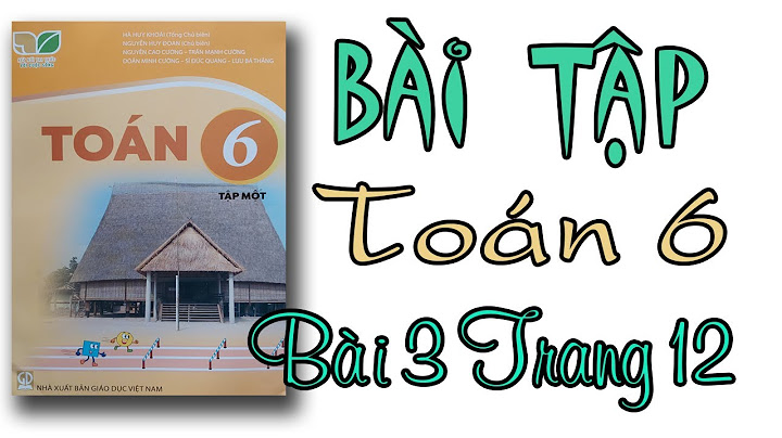 Giải bài tập toán lớp 6 trong sách bài tập năm 2024