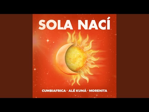 Putar Sola Nací - Cumbiafrica