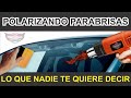 Instalación de polarizado en parabrisas (en 3 pasos)🚗