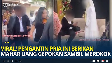 Pengantin Pria Ini Berikan Mahar Uang Gepokan Sambil Merokok di Acara Pernikahannya, Warganet Geram