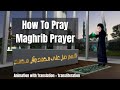 How to pray maghrib prayer  easy to follow animation
