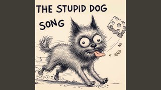 Lagu Anjing Bodoh