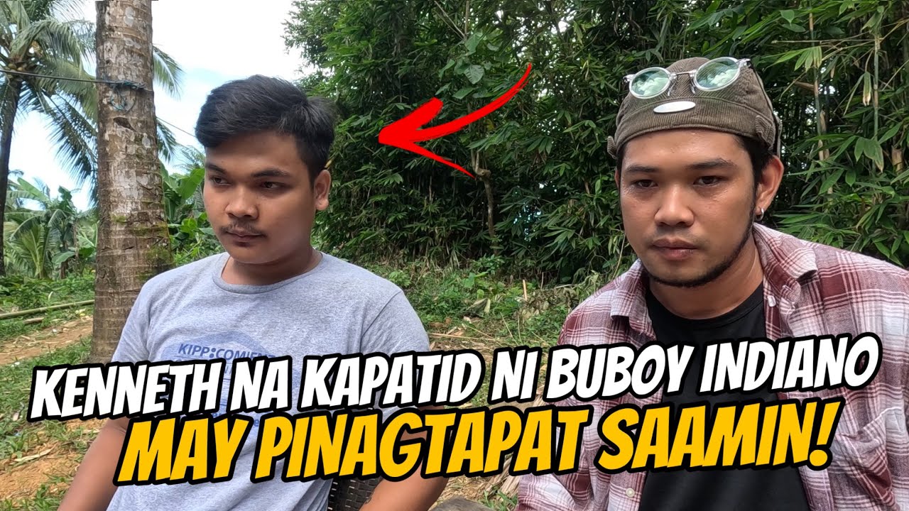 KENNETH NA KAPATID NI BUBOY INDIANO MAY PINAGTAPAT SAAMIN! @KalingapRabOfficial @YouTube