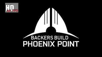 Lets Try Phoenix Point - Backers build 4 - part 1/2