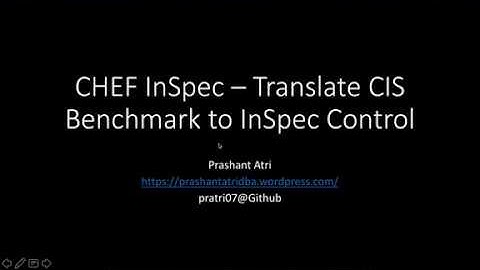 CHEF InSpec – Translate CIS Benchmark to InSpec Control