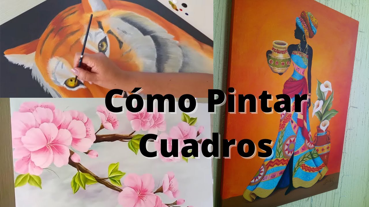 Cómo Pintar Cuadros con Pintura Acrílica - YouTube