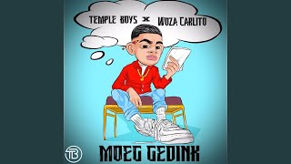Moeg Gedink (feat. WozaCarlito)