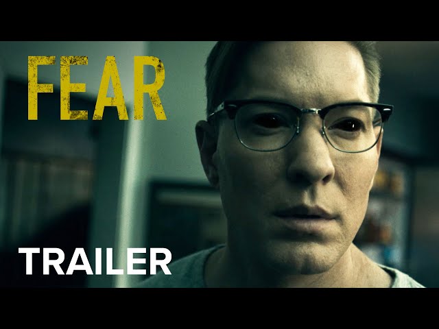 FEAR | Official Trailer - YouTube