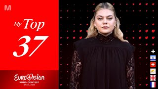 Eurovision 2025 • My Top 37 (All songs) | NEW 🇮🇱🇨🇭🇨🇾🇬🇪🇫🇷