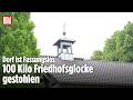 Zum Heulen! Unbekannte klauen 100-Kilo-Friedhofsglocke