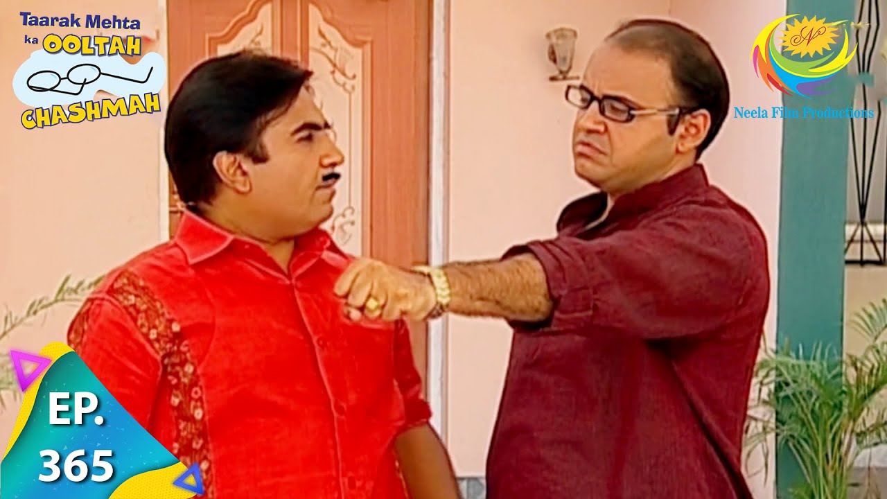 Taarak Mehta Ka Ooltah Chashmah   Episode 365   Full Episode