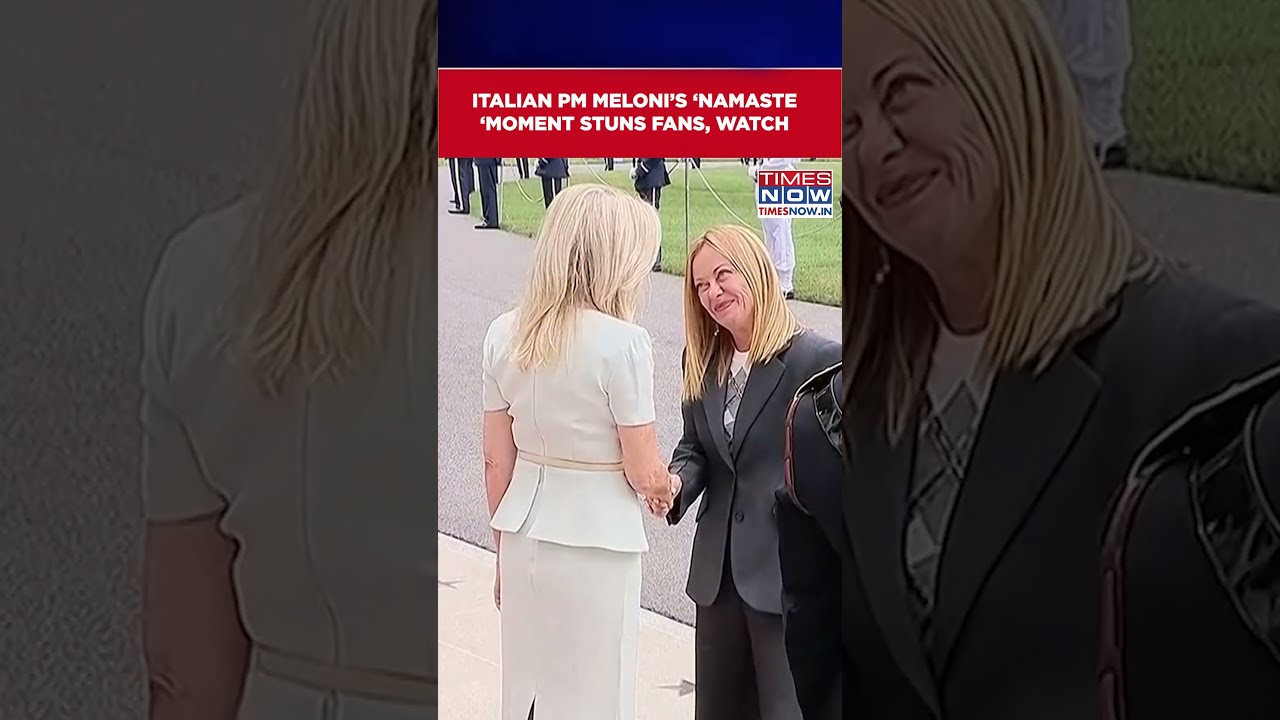 Italian PM Meloni S Namaste At White House Turns Heads Watch Viral Video Shorts