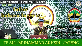 MUHAMMAD AKHSIN (JATENG) | TAFSIR BAHASA INGGRIS | MTQ NASIONAL XXVIII TAHUN 2020