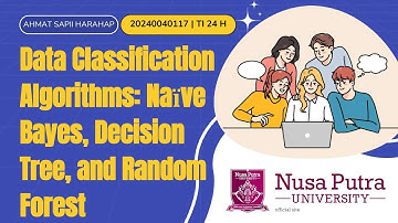 Data Classification Algorithm: Naive Bayes, Decision Tree, and Random Forest
