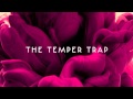 The Temper Trap - Science Of Fear (acoustic)