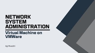 Virtual Machine on VMWare | Network System Administration Chapter-4