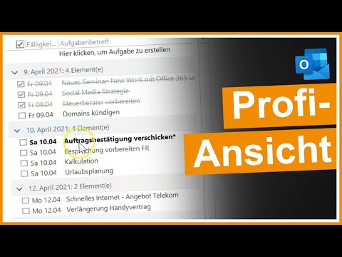 ✔ Outlook Aufgabenliste: Ansichtseinstellungen für Fortgeschrittene