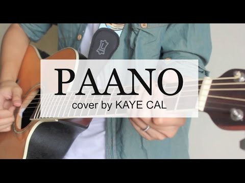 paano---gary-valenciano-(kaye-cal-acoustic-cover)