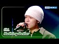 Nothing Better(Original: Brown Eyed Soul) - Gist (The Seasons) | KBS WORLD TV 231208