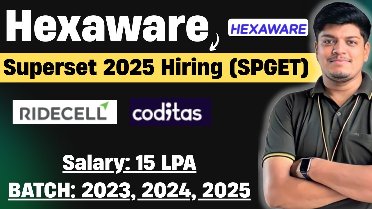 🔥Hexaware 2025 Superset Off Campus | Salary: 15 LPA | Ridecell, Coditas |Off Campus Drive 2025, 2024