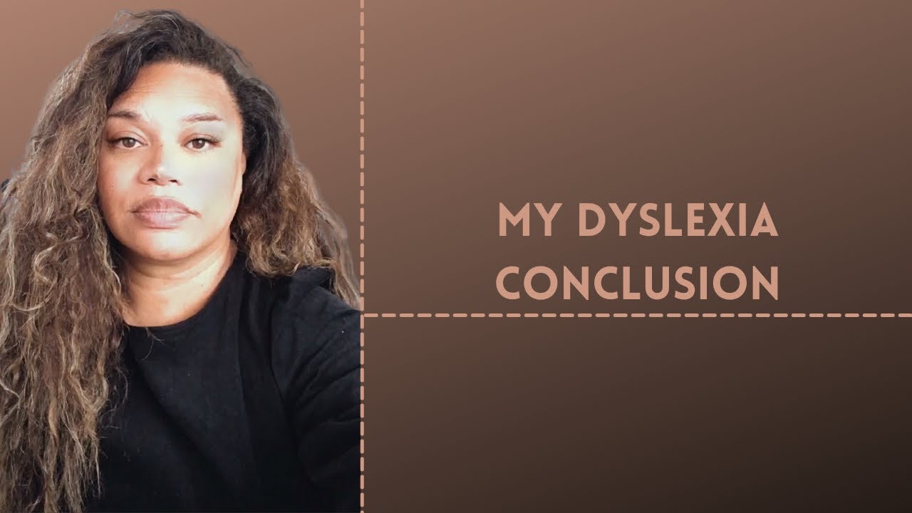 conclusion dyslexia essay