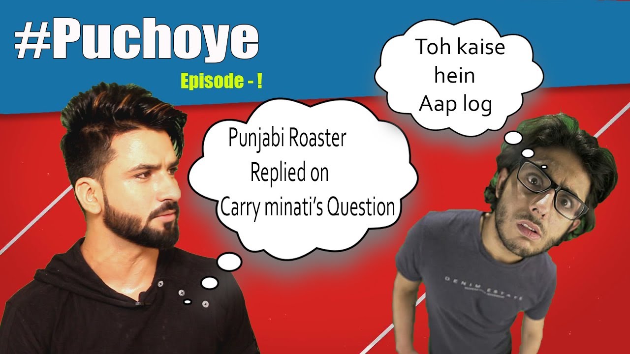  puchoye Did Punjabi Roaster Aman Aujla Copied kidaah Fer From Carryminati YouTube