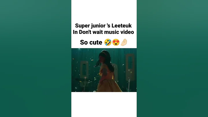 super junior Leeteuk as a girl in New music video "Don't Wait" (super junior funny moments) - DayDayNews