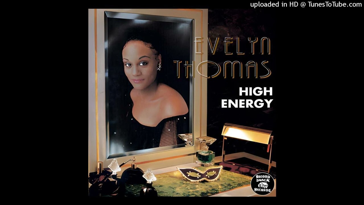 Evelyn Thomas - High Energy (Extended Version) (Remastered 2023) (Audio)