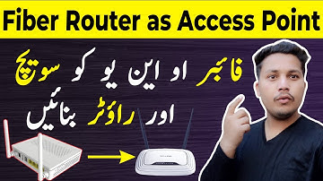Use Fiber ONU as Switch and Access point Router Like Tenda and Tp-Link