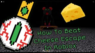 How to beat Roblox cheese escape