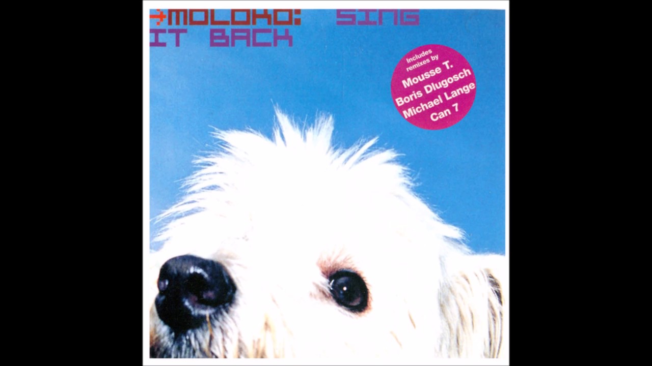 ◎希少　モロコ Sing It Back Moloko - Sing It Back [original version - HQ] - YouTube