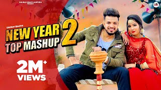 New Year Top Mashup 2 ( THM 2) Gaurav Bhati Ladpura | New Haryanvi Songs Haryanavi 2020 Mashup