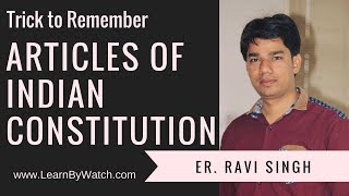 Trick to Remember Articles of Indian Constitution | Part 2 of 3