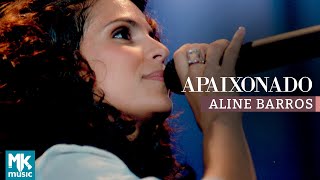 Aline Barros - Apaixonado (Ao Vivo) - DVD Som de Adoradores