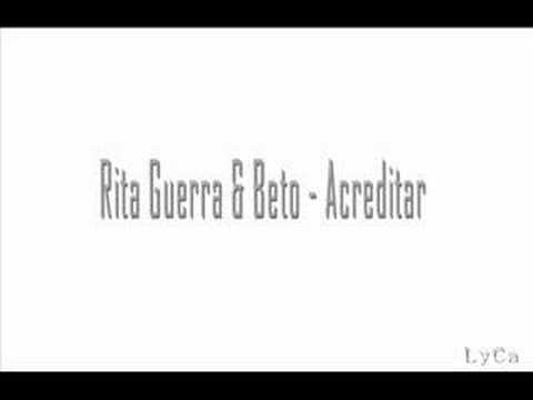 Rita Guerra e Beto- Acreditar