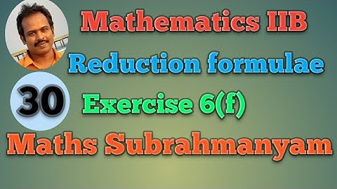 Integration || Reduction formulae || Exercise 6(f)