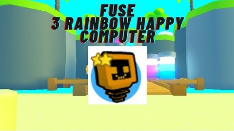 What happens when you Fuse 3 Rainbow Happy Computer | Pet Simulator X