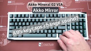 Keycaps Changed From Pbt To Abs Akko Mirror Akko Mineral 02 Via Sound Test