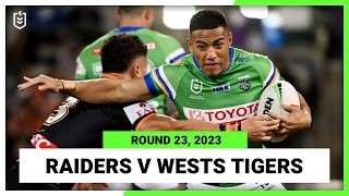 NRL Highlights | Canberra Raiders v Wests Tigers | NRL 2023 Round 23 | Full Match Replay