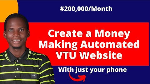 How to Create an Automated VTU Website // Make Money Online 2022
